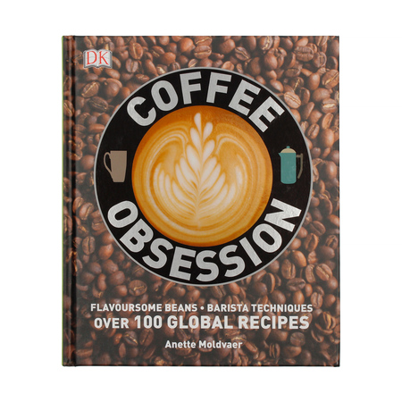 Książka Coffee Obsession - Anette Moldvaer